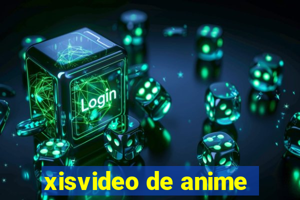 xisvideo de anime